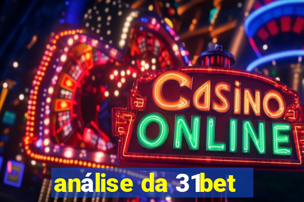 análise da 31bet