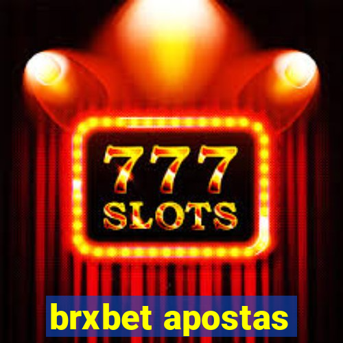 brxbet apostas