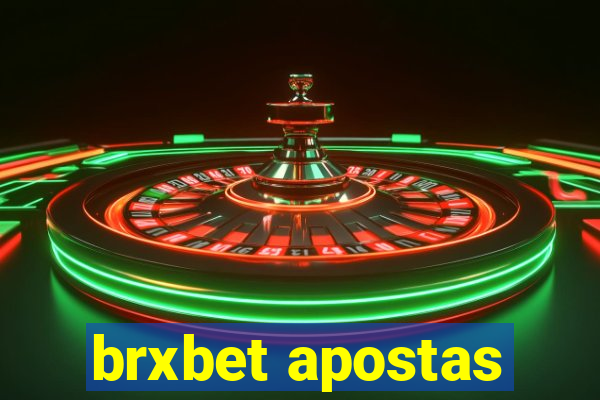 brxbet apostas