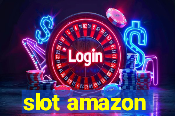 slot amazon