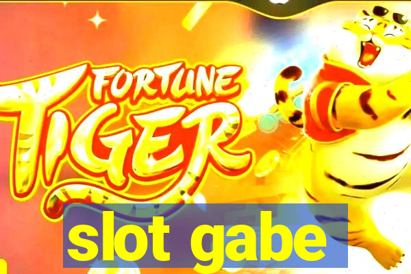 slot gabe