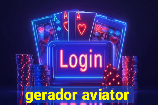 gerador aviator