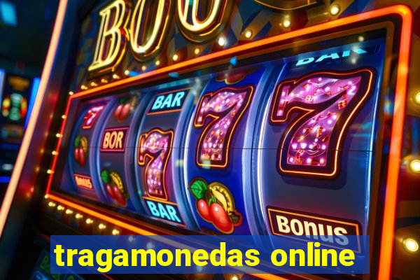 tragamonedas online