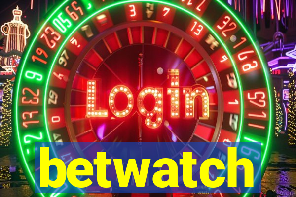 betwatch