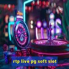 rtp live pg soft slot