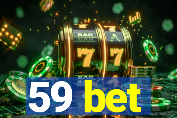 59 bet