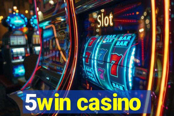 5win casino