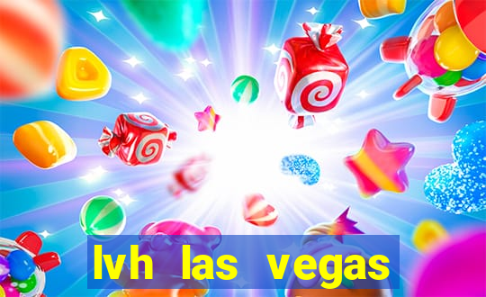 lvh las vegas hotel & casino