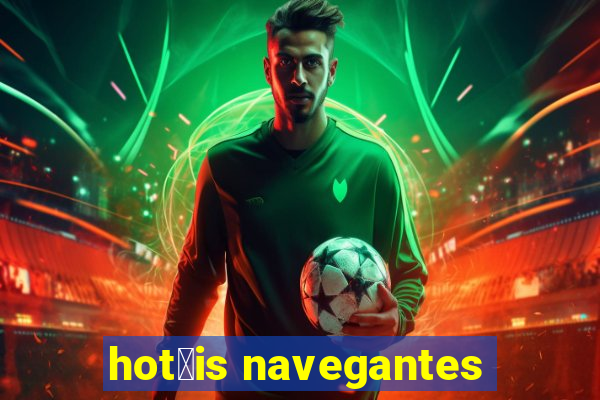 hot茅is navegantes