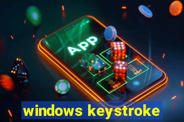 windows keystroke