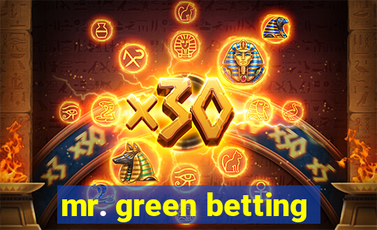 mr. green betting