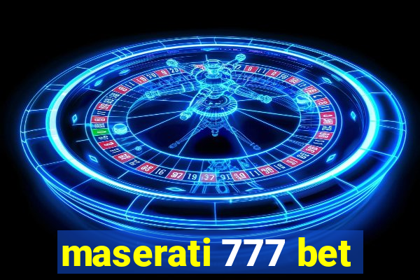 maserati 777 bet