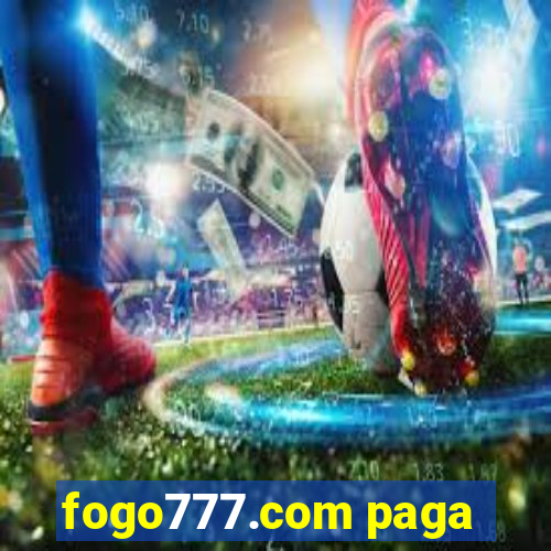 fogo777.com paga