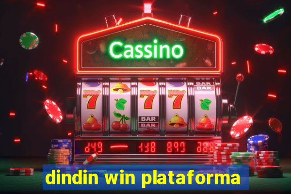 dindin win plataforma