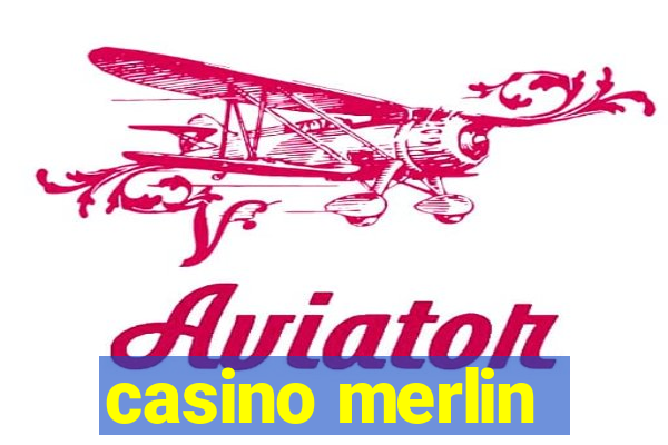 casino merlin