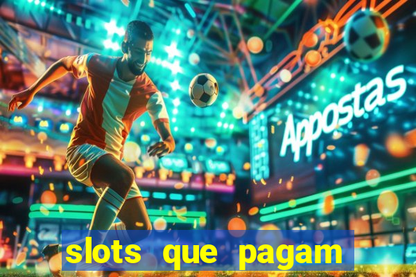 slots que pagam sem depósito