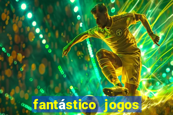 fantástico jogos do tigre