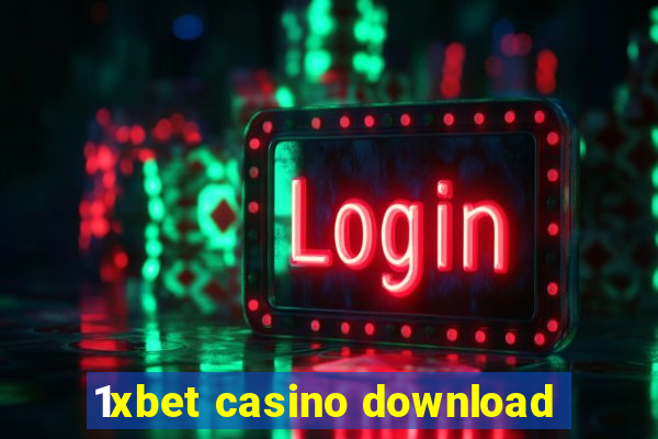 1xbet casino download