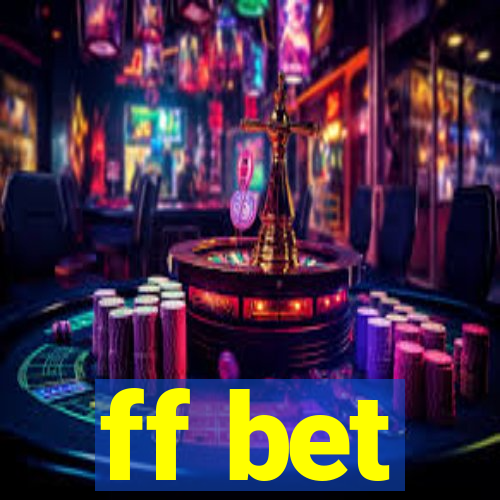 ff bet