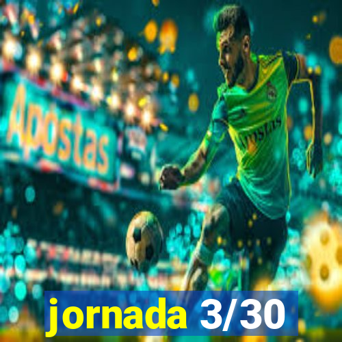 jornada 3/30