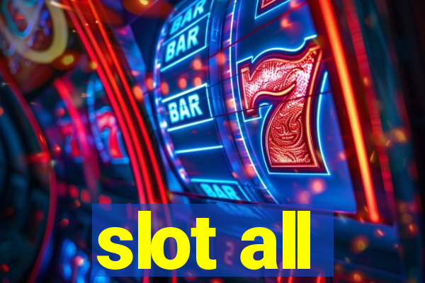 slot all