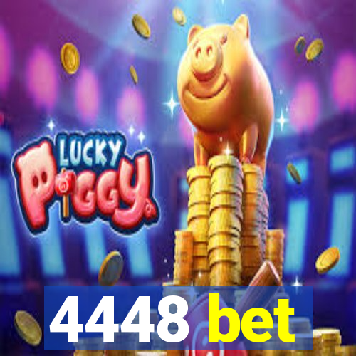 4448 bet