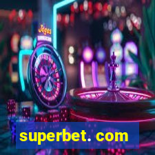 superbet. com