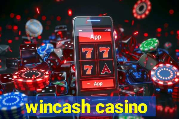 wincash casino