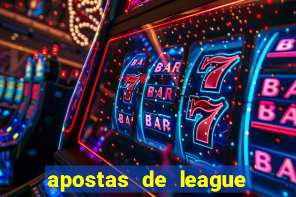 apostas de league of legends