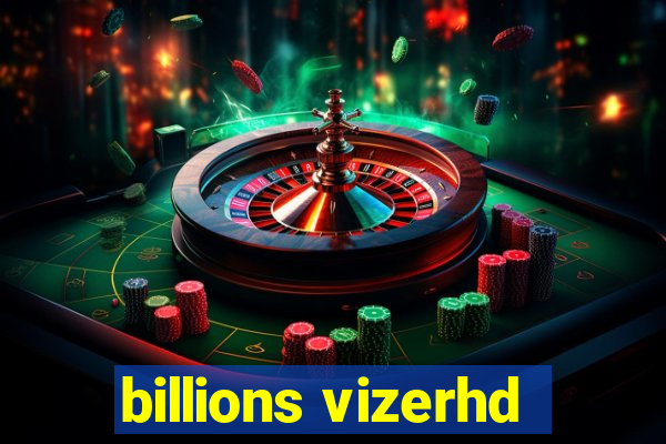 billions vizerhd