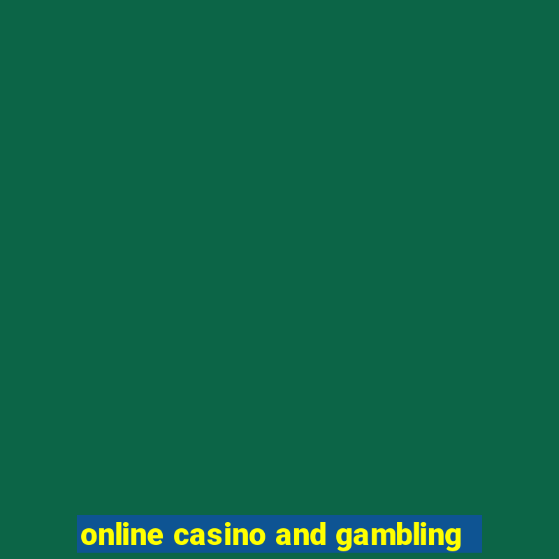 online casino and gambling