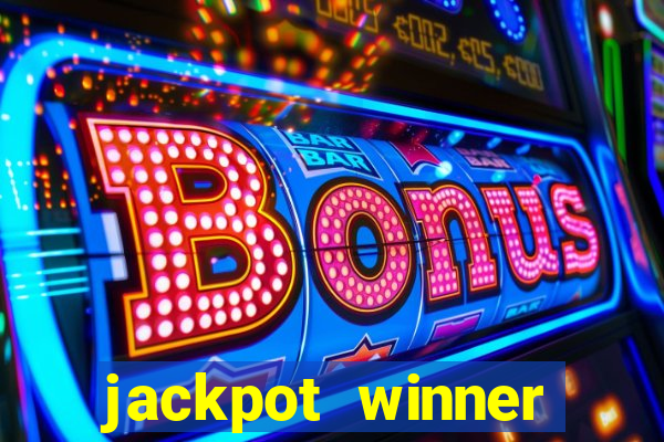 jackpot winner casino slot