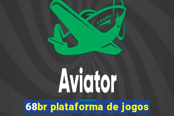 68br plataforma de jogos