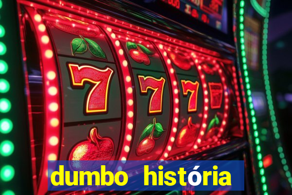 dumbo história dumbo historia pdf