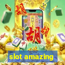 slot amazing