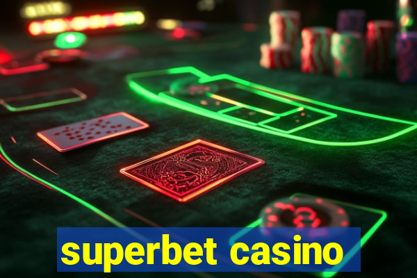 superbet casino