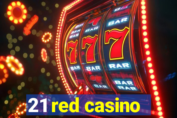 21 red casino