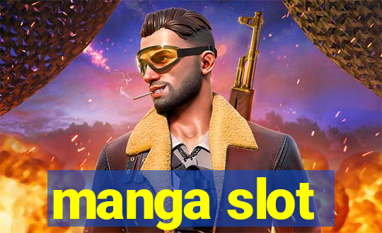 manga slot