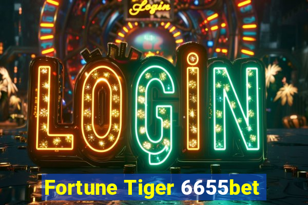 Fortune Tiger 6655bet