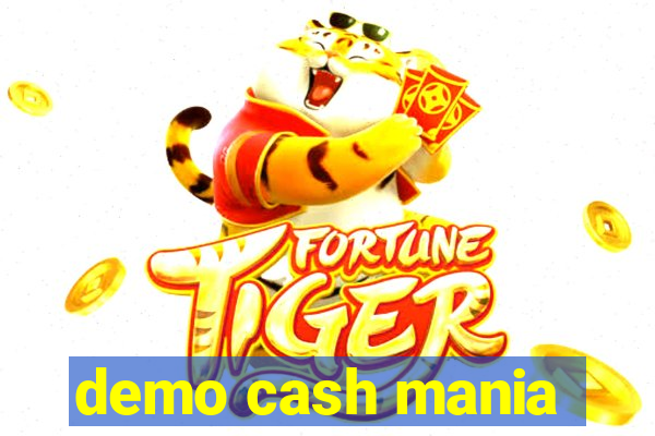 demo cash mania