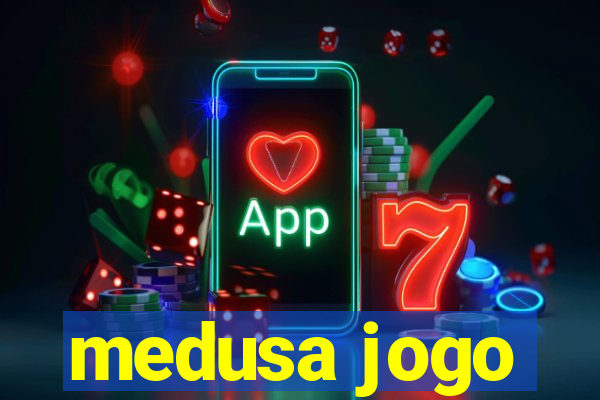 medusa jogo