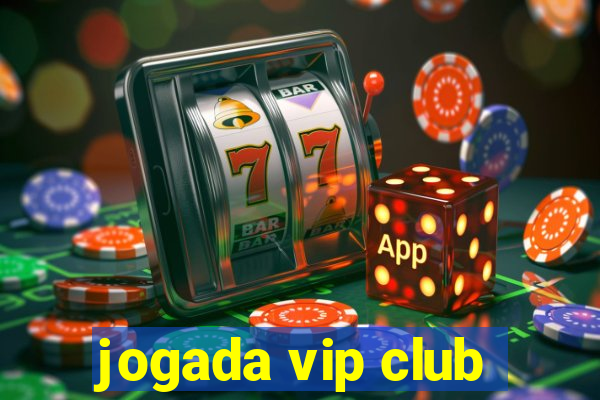 jogada vip club