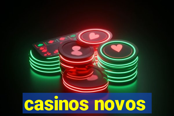 casinos novos