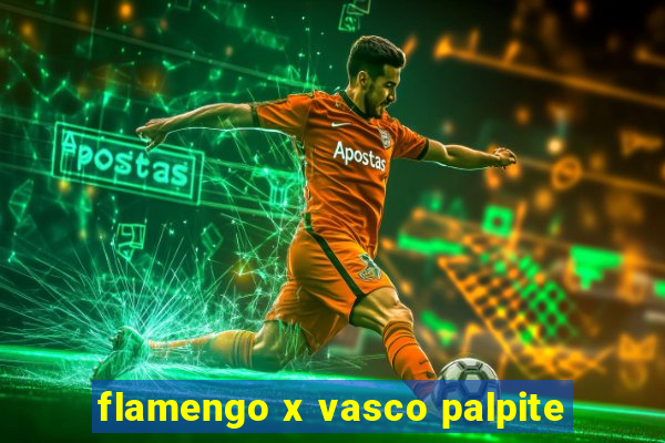 flamengo x vasco palpite