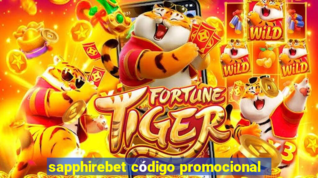 sapphirebet código promocional