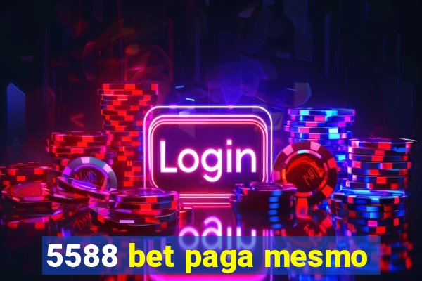 5588 bet paga mesmo