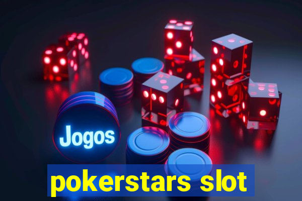 pokerstars slot