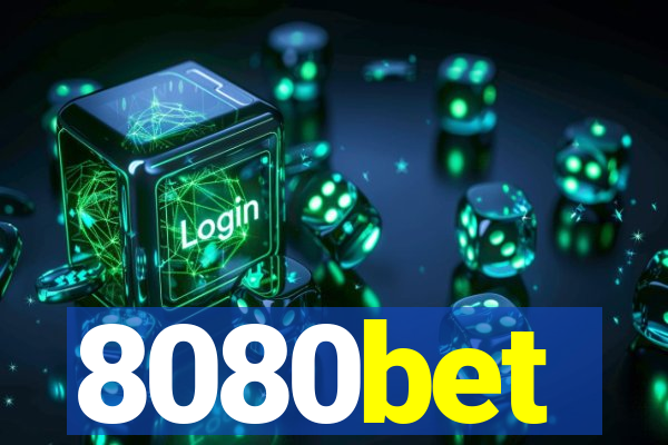 8080bet