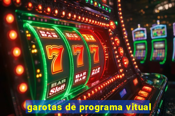 garotas de programa vitual