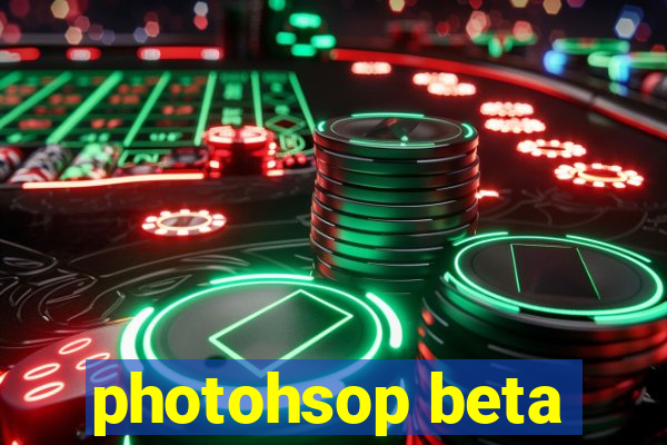 photohsop beta